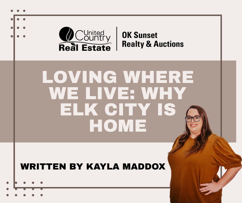 Loving Where We Live: Why Elk City Will Always Be Home